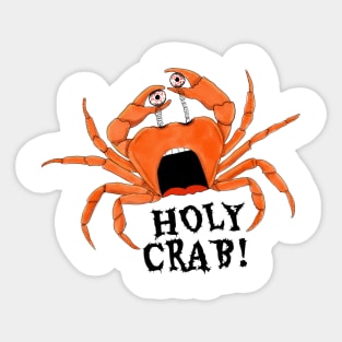 HOLY CRAB with eyes holding in hands Sticker